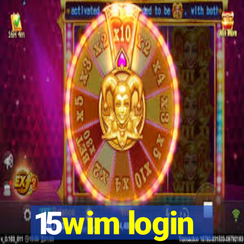 15wim login